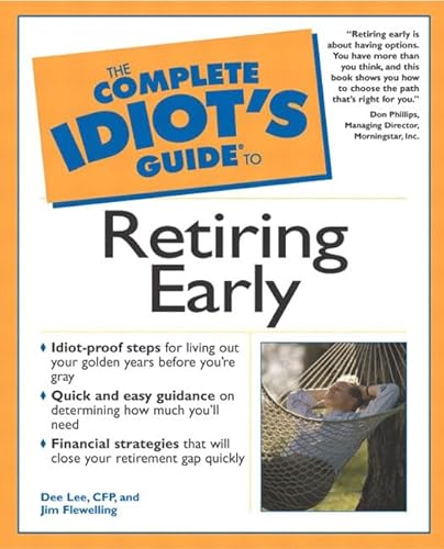 Imagen de archivo de The Complete Idiot's Guide To Retiring Early a la venta por Granada Bookstore,            IOBA