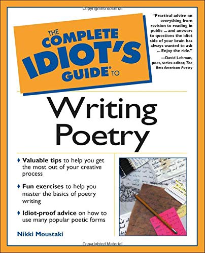 Imagen de archivo de Complete Idiots Guide to Writing Poetry a la venta por Red's Corner LLC