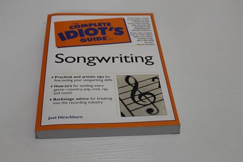 Beispielbild fr Complete Idiot's Guide to Songwriting zum Verkauf von Wonder Book