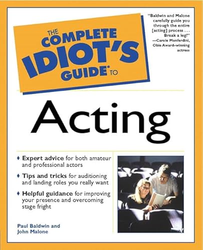 Beispielbild fr The Complete Idiot's Guide to Acting zum Verkauf von Better World Books