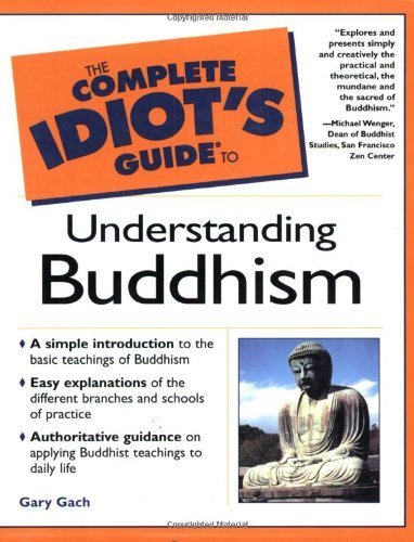 9780028641706: The Complete Idiot's Guide to Understanding Buddhism