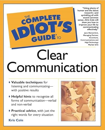 9780028642079: The Complete Idiot's Guide to Clear Communication