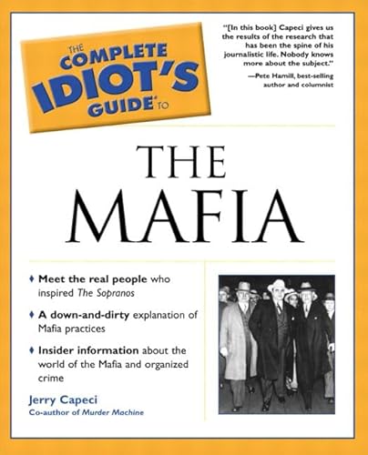 Imagen de archivo de The Complete Idiot's Guide to the Mafia a la venta por Better World Books