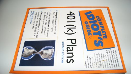 Stock image for The Complete Idiot's Guide to 401k Plans for sale by ThriftBooks-Dallas