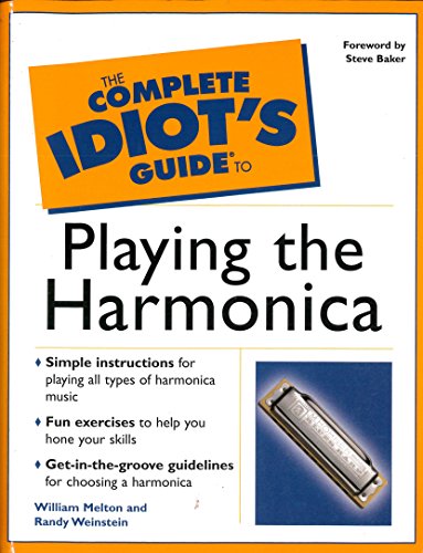 Beispielbild fr The Complete Idiot's Guide(R) to Playing the Harmonica zum Verkauf von BooksRun