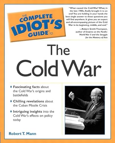 Imagen de archivo de The Complete Idiot's Guide to the Cold War a la venta por SecondSale