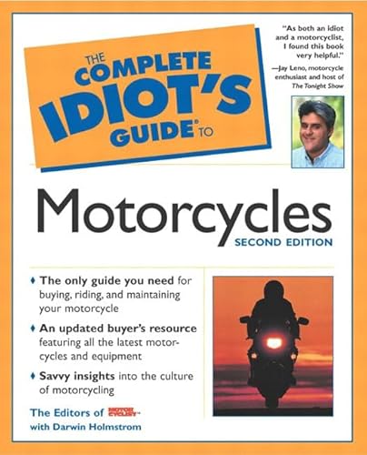 Stock image for Complete Idiot's Guide to Motorcycles for sale by Better World Books
