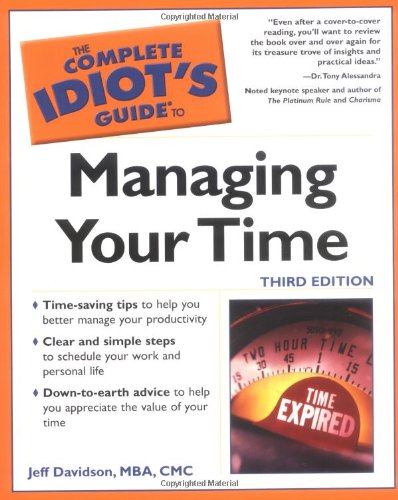 9780028642635: The Complete Idiot's Guide to Managing Your Time