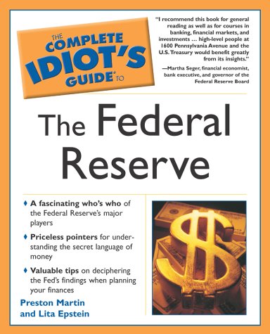 Stock image for The Complete Idiot's Guide to the Federal Reserve for sale by ZBK Books