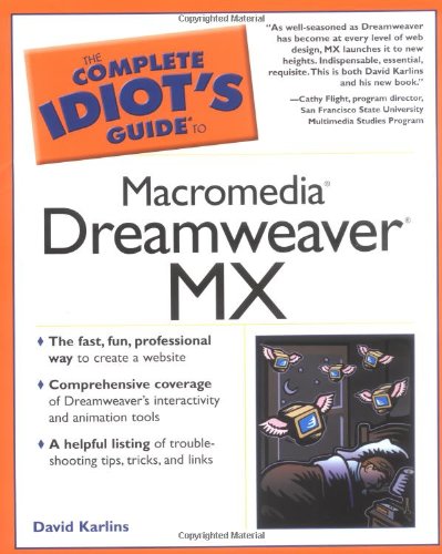 Beispielbild fr Complete Idiot's Guide to Macromedia Dreamweaver MX zum Verkauf von AwesomeBooks