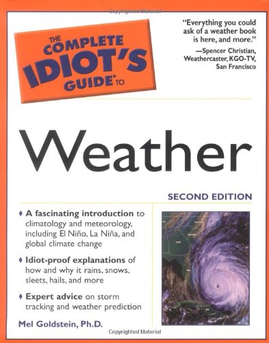 9780028643410: The Complete Idiot's Guide to Weather