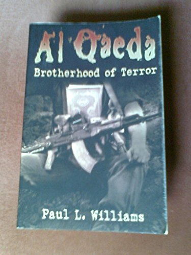 Beispielbild fr Al Qaeda: Brotherhood of Terror zum Verkauf von Wonder Book