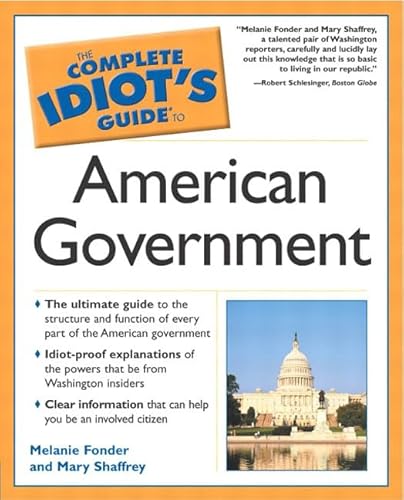 9780028643533: Complete Idiot's Guide To American Government