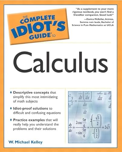 9780028643656: Complete Idiot's Guide to Calculus