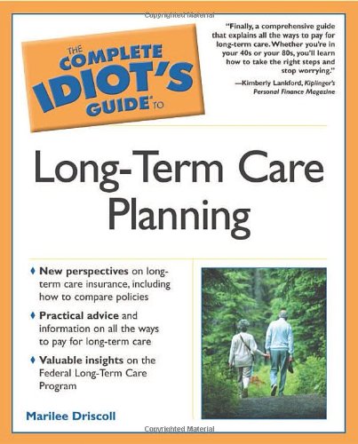 Stock image for The complete idiot's guide to long-term care planning for sale by The Book Cellar, LLC