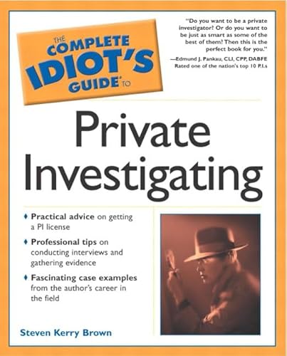 9780028643991: The Complete Idiot's Guide to Private Investigating