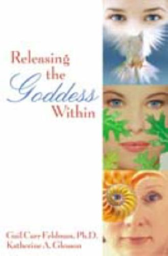 Stock image for Releasing the Goddess Within for sale by BookHolders