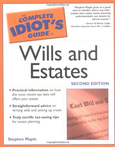 Imagen de archivo de The Complete Idiot's Guide to Wills and Estates a la venta por ThriftBooks-Atlanta