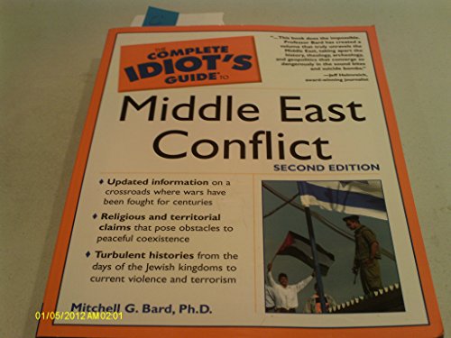 Stock image for The Complete Idiot's Guide to Middle East Conflict (2nd Edition) for sale by SecondSale