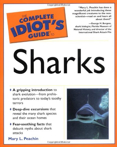 9780028644387: Complete Idiot's Guide to Sharks