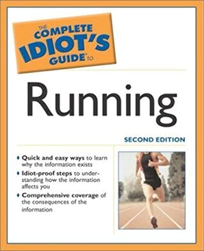 9780028644660: The Complete Idiot's Guide to Running, 2nd Edition