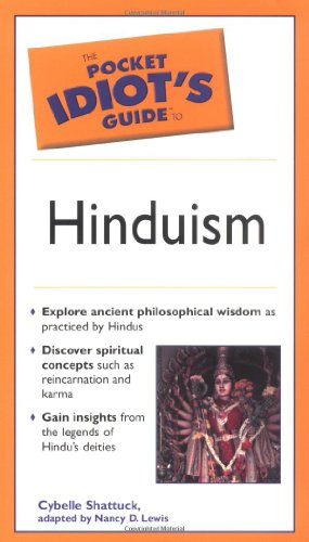 Imagen de archivo de Pocket Idiot's Guide to Hinduism Shattuck, Cybelle and Lewis, Nancy D. a la venta por Re-Read Ltd