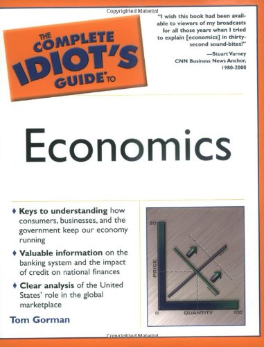Stock image for The Complete Idiot's Guide to Economics for sale by SecondSale