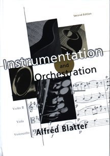 Instrumentation And Orchestration By Alfred Blatter Abebooks