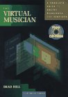 Stock image for The Virtual Musician: A Complete Guide to Online Resources and Services for sale by HPB-Red