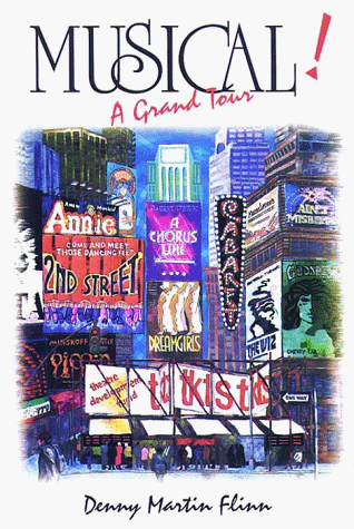 Stock image for Musical! : A Grand Tour for sale by Better World Books