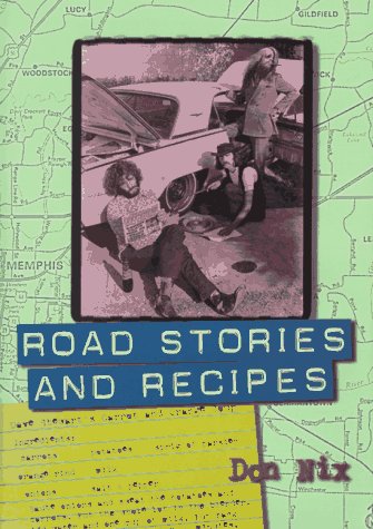 Road Stories and Recipes.