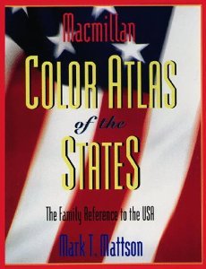 Stock image for Macmillan Color Atlas of the States for sale by Better World Books: West