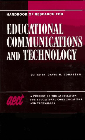 Handbook of Research for Educational Communications and Technology - Jonassen, David H.
