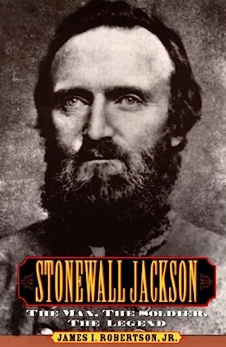 9780028646855: Stonewall Jackson: The Man, the Solider, the Legend
