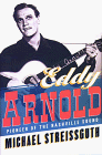 9780028647197: Eddy Arnold, Pioneer of the Nashville Sound: Pioneer of the Nashville Sound / Michael Streissguth.