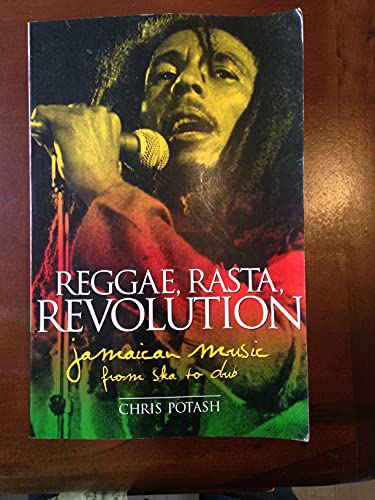 9780028647289: Reggae, Rastafarians, Revolution: Jamaican Music from Ska to Dub