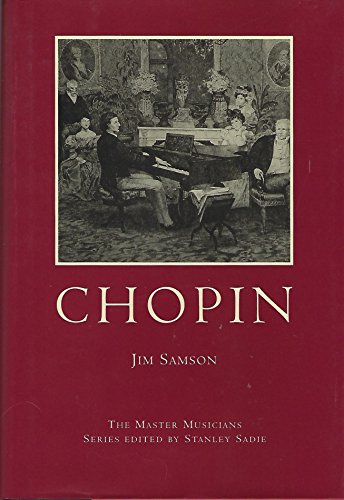 Beispielbild fr Chopin (Master Musicians Series) zum Verkauf von Wonder Book