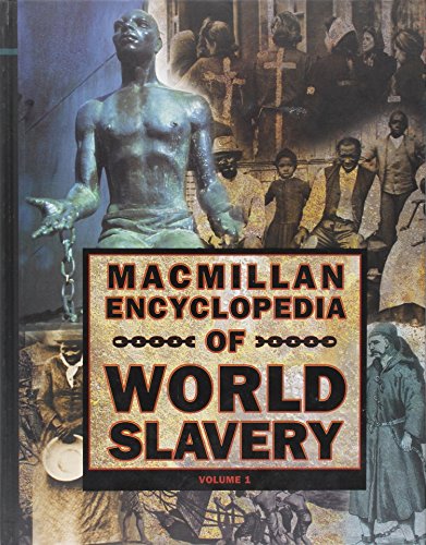 Imagen de archivo de Macmillan Encyclopedia of World Slavery a la venta por Better World Books: West