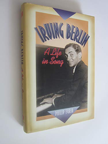 9780028648156: Irving Berlin: A Life in Song