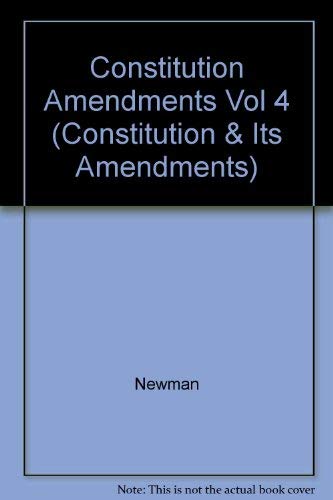 9780028648576: Constitution Amendments Vol 4