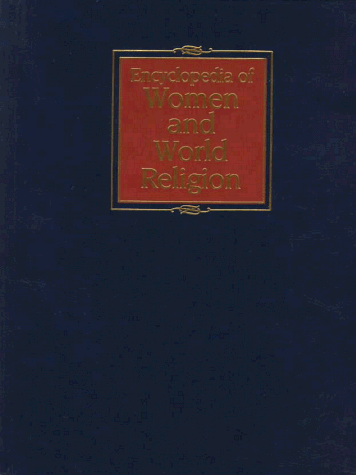 9780028648590: Encyclopedia of Women and World Religion