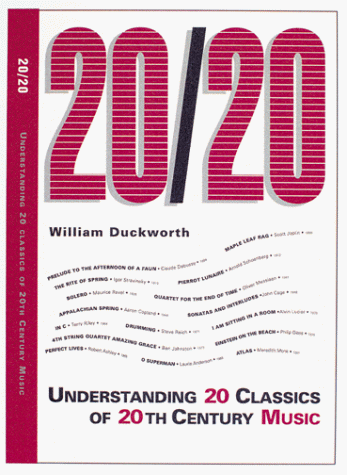 20/20: 20 New Sounds of the 20th Century (9780028648644) by Duckworth, William