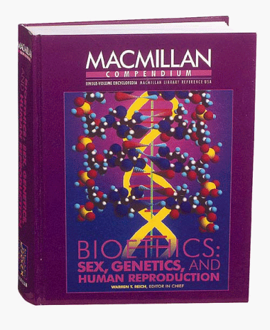 Beispielbild fr Bioethics: Sex, Genetics, & Human Reproduction (Macmillan Compendium) zum Verkauf von Powell's Bookstores Chicago, ABAA