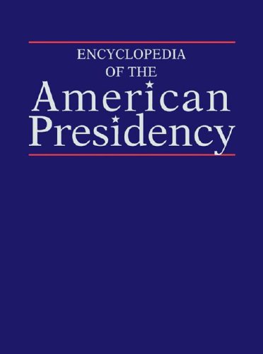 9780028650524: Encyclopedia of the American Presidency