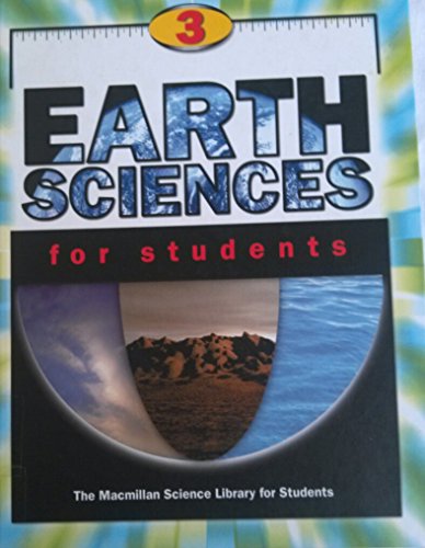 Imagen de archivo de Earth Sciences for Students (The Macmillan Science Library for Students) a la venta por More Than Words
