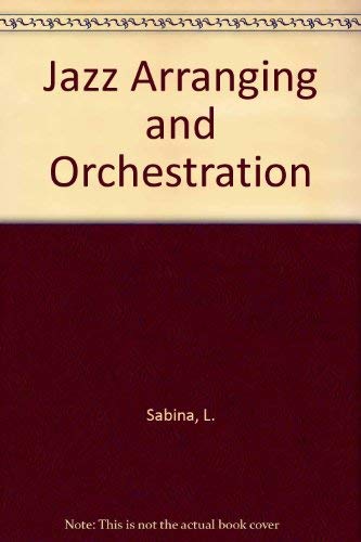 9780028653143: Jazz Arranging and Orchestration
