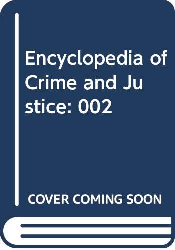 9780028653211: Encyclopedia of Crime and Justice: 002