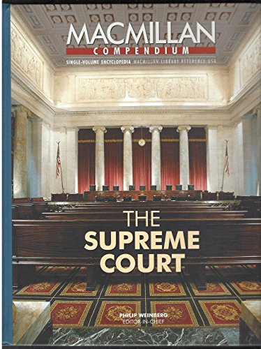 Imagen de archivo de The Supreme Court: Selections from the Four-Volume Encyclopedia of the American Constitution & Supplement a la venta por Aardvark Book Depot