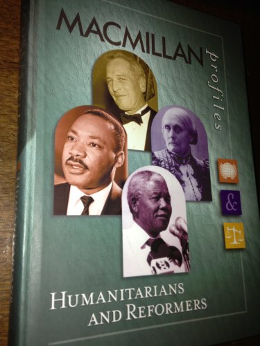9780028653778: MacMillan Profiles: Humanitarians Reform