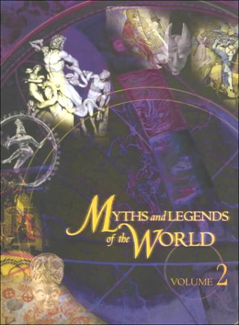 Imagen de archivo de Myths and Legends of the World a la venta por Better World Books